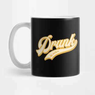 Drunk by nature Mug